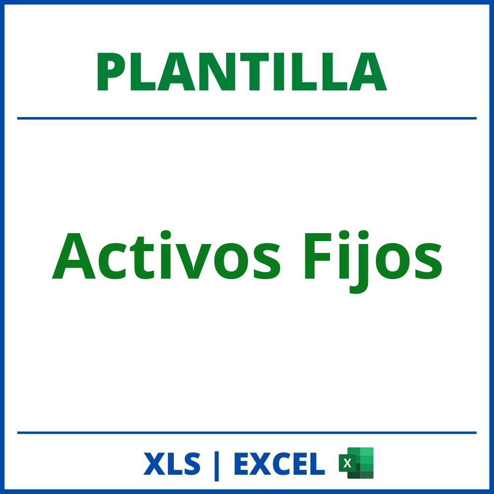 Plantilla Activos Fijos Excel