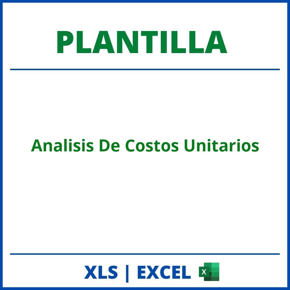 Plantilla Analisis De Costos Unitarios Excel