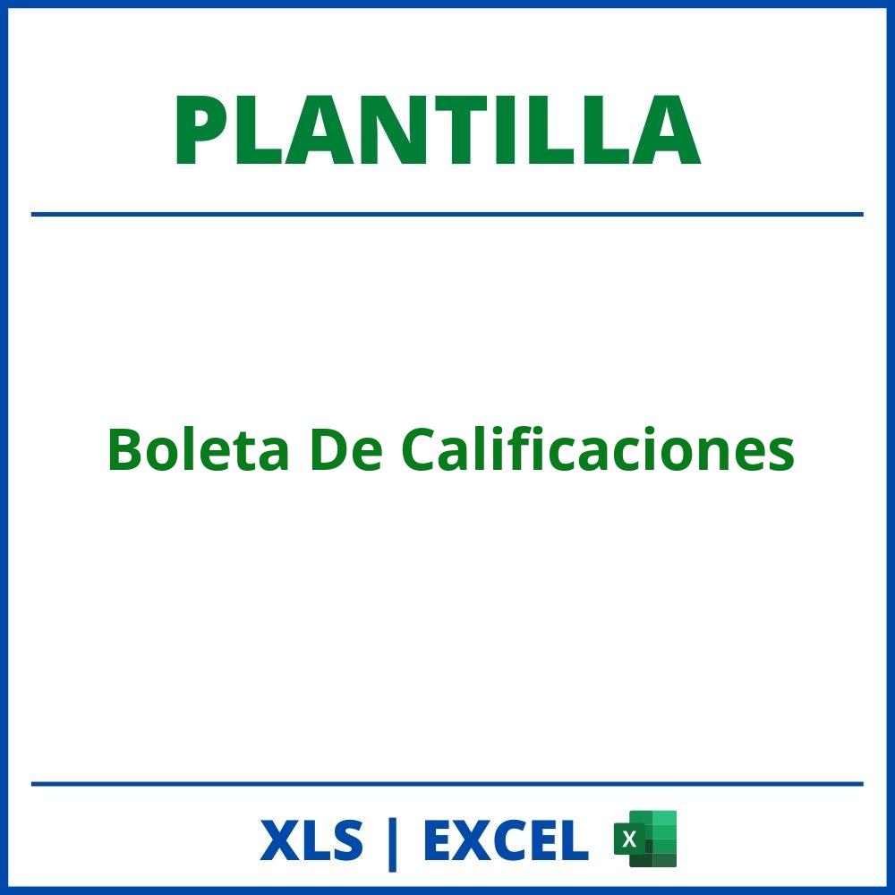Plantilla Boleta De Calificaciones Excel