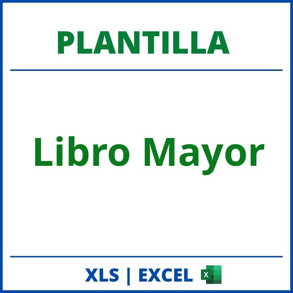 Plantilla Libro Mayor Excel