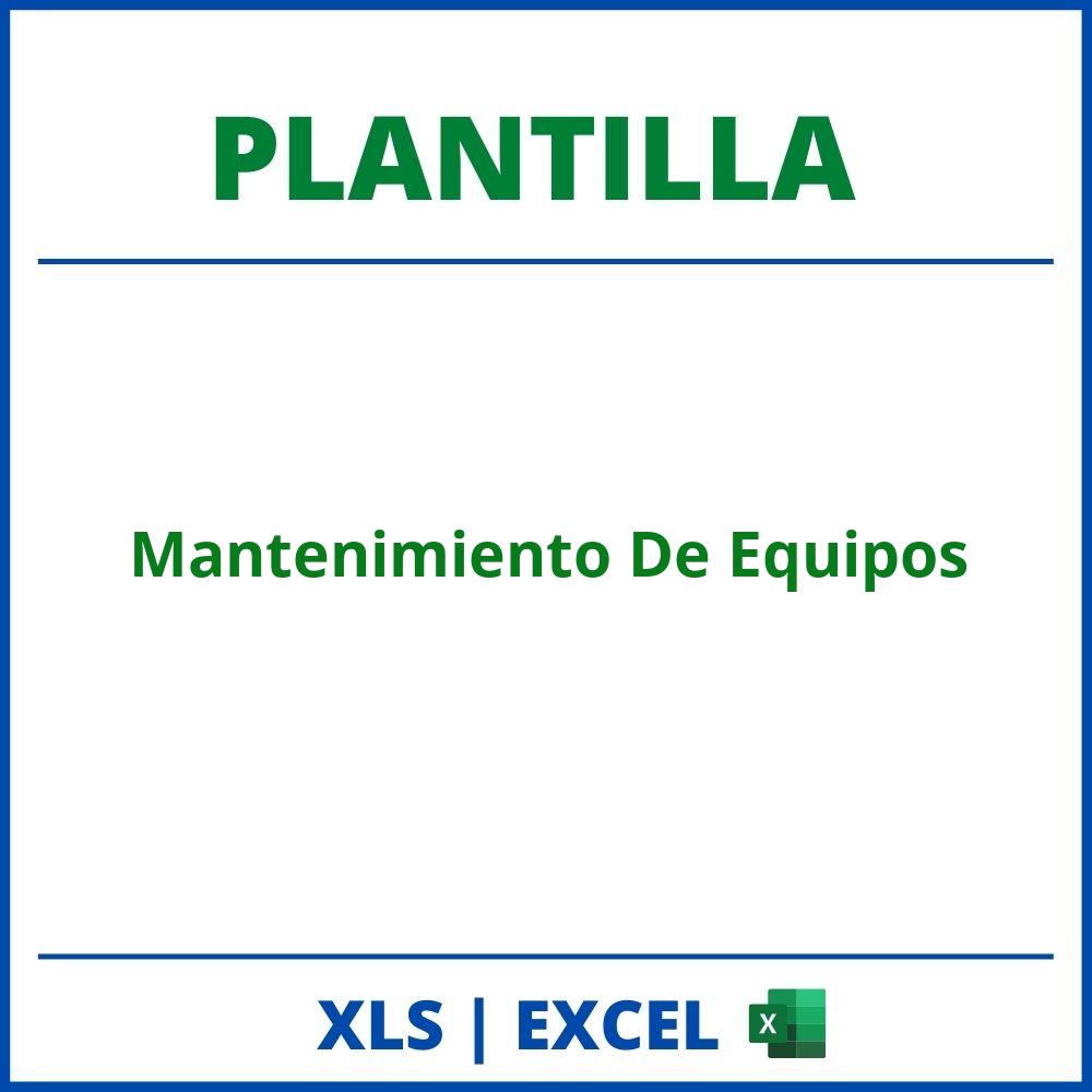 Plantilla Mantenimiento De Equipos Excel