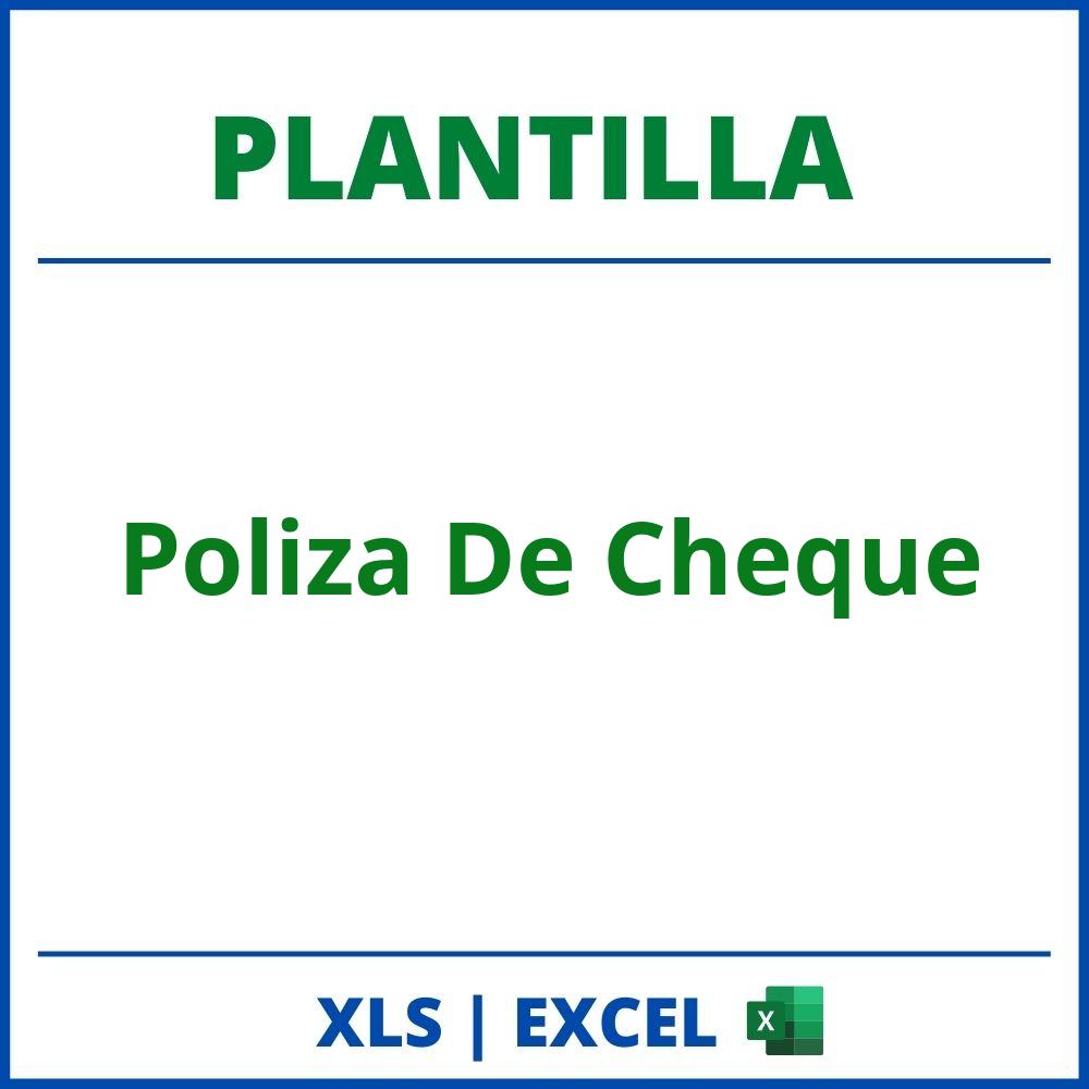 Plantilla Poliza De Cheque Excel
